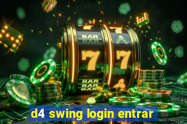 d4 swing login entrar